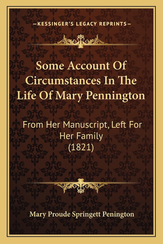 Couverture_Some Account Of Circumstances In The Life Of Mary Pennington