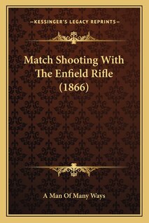 Front cover_Match Shooting With The Enfield Rifle (1866)