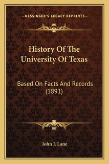 Couverture_History Of The University Of Texas