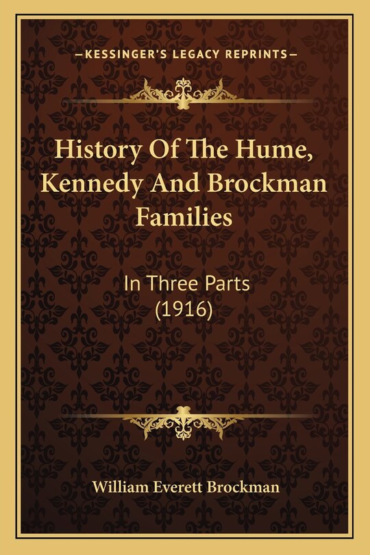 Front cover_History Of The Hume, Kennedy And Brockman Families