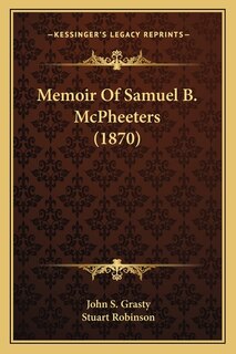 Front cover_Memoir Of Samuel B. McPheeters (1870)