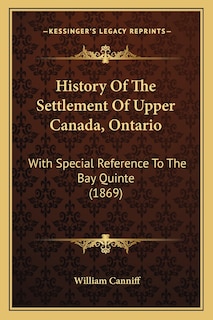 Front cover_History Of The Settlement Of Upper Canada, Ontario
