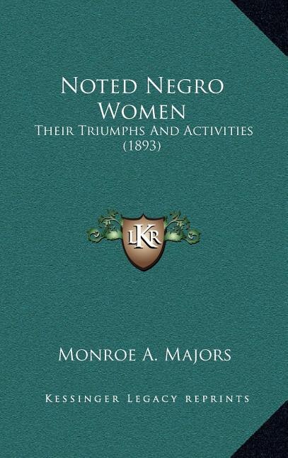 Front cover_Noted Negro Women