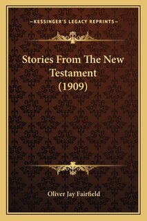 Front cover_Stories From The New Testament (1909)