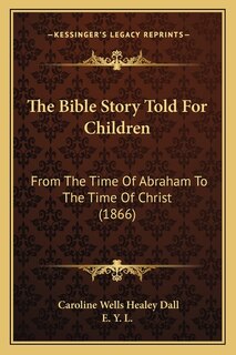 Front cover_The Bible Story Told For Children