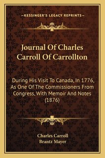 Front cover_Journal Of Charles Carroll Of Carrollton