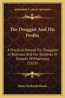 Front cover_The Druggist And His Profits
