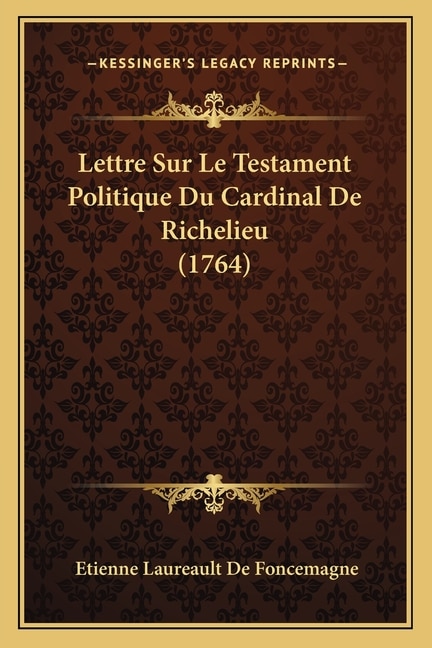 Front cover_Lettre Sur Le Testament Politique Du Cardinal De Richelieu (1764)
