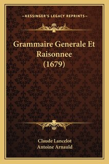 Front cover_Grammaire Generale Et Raisonnee (1679)