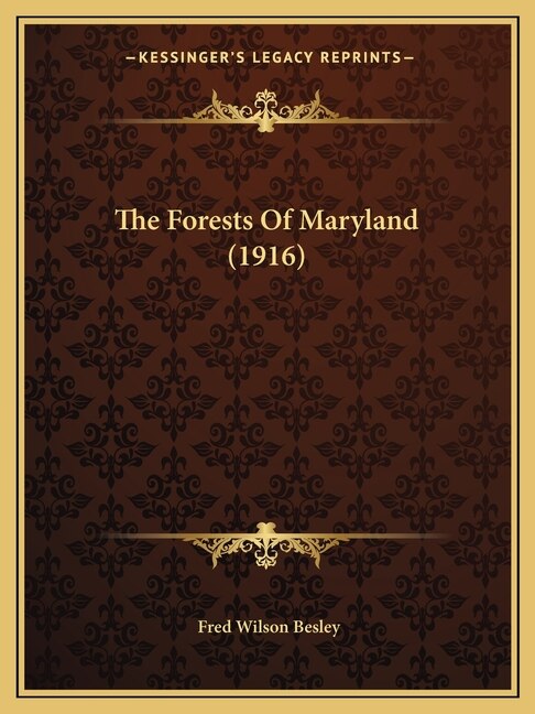 Front cover_The Forests Of Maryland (1916)