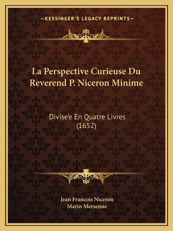 Front cover_La Perspective Curieuse Du Reverend P. Niceron Minime