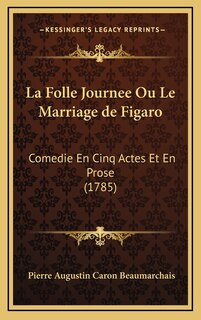 Front cover_La Folle Journee Ou Le Marriage de Figaro