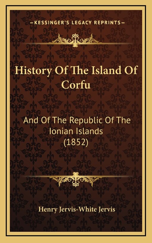 Front cover_History Of The Island Of Corfu
