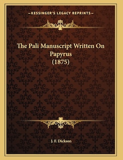 Couverture_The Pali Manuscript Written On Papyrus (1875)