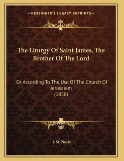 Couverture_The Liturgy Of Saint James, The Brother Of The Lord