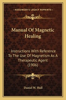 Front cover_Manual Of Magnetic Healing