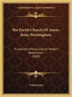 Couverture_The Parish Church Of Aston-Juxta-Birmingham