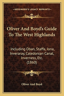 Front cover_Oliver And Boyd's Guide To The West Highlands