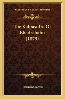 Front cover_The Kalpasutra Of Bhadrabahu (1879)