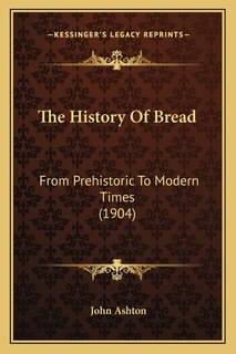 Front cover_The History Of Bread