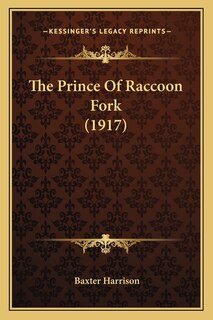 The Prince Of Raccoon Fork (1917)
