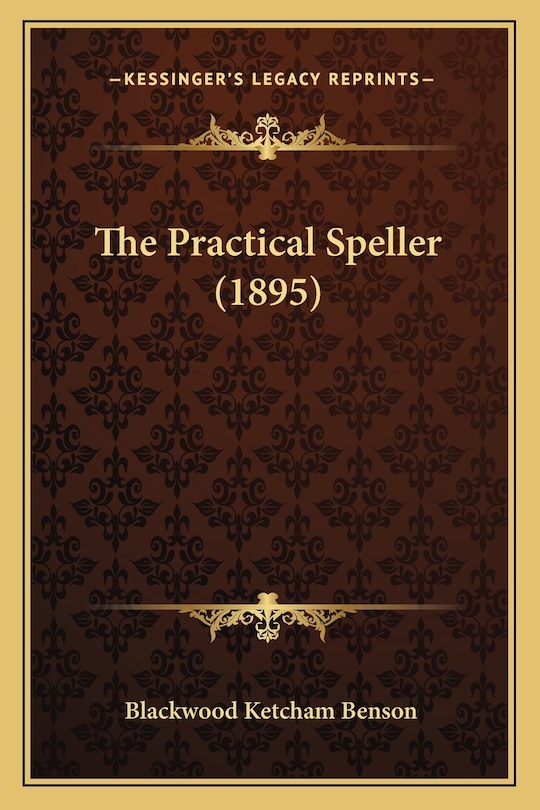 Couverture_The Practical Speller (1895)
