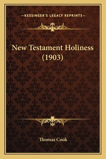 Front cover_New Testament Holiness (1903)