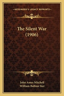 Front cover_The Silent War (1906)