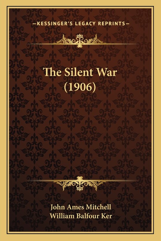 Front cover_The Silent War (1906)