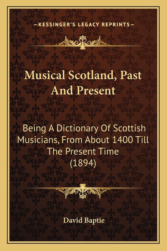 Front cover_Musical Scotland, Past And Present