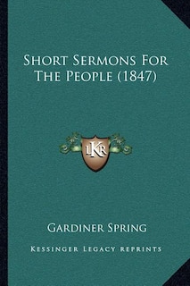 Front cover_Short Sermons For The People (1847)