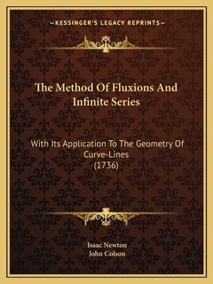 Front cover_The Method Of Fluxions And Infinite Series