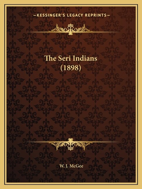 Couverture_The Seri Indians (1898)