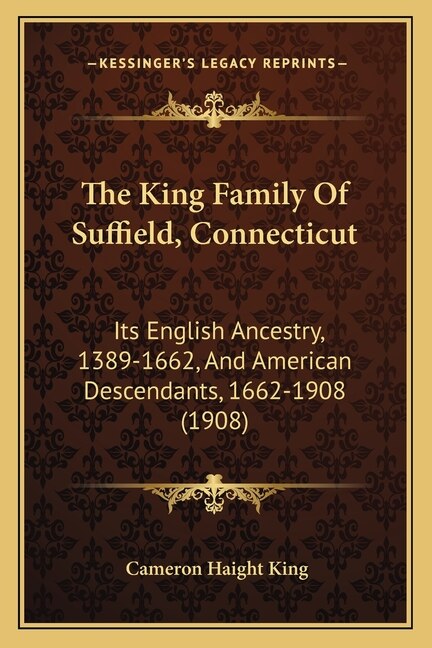 Front cover_The King Family Of Suffield, Connecticut
