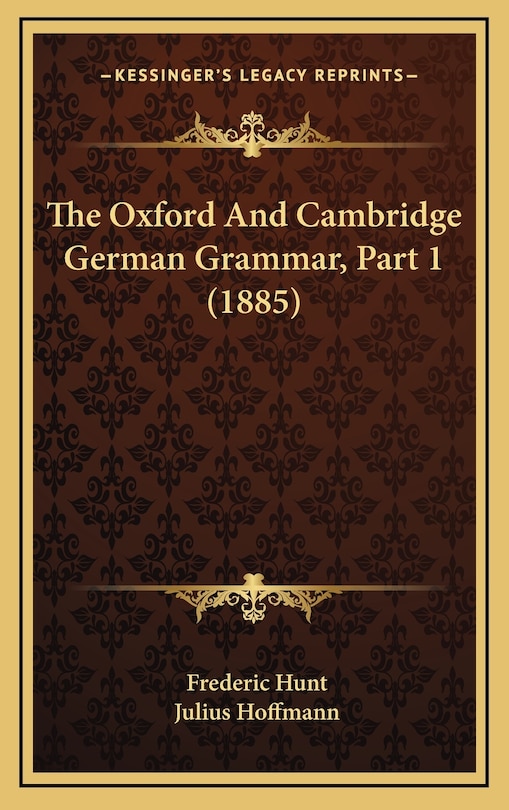 Front cover_The Oxford And Cambridge German Grammar, Part 1 (1885)