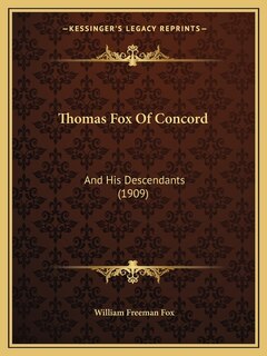 Front cover_Thomas Fox Of Concord