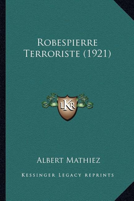 Couverture_Robespierre Terroriste (1921)