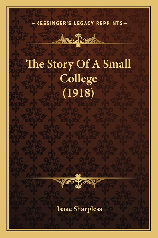Front cover_The Story Of A Small College (1918)