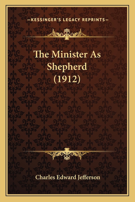 Front cover_The Minister As Shepherd (1912)