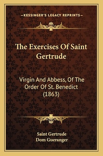 Front cover_The Exercises Of Saint Gertrude