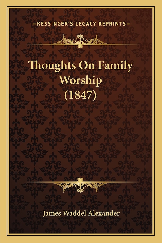 Couverture_Thoughts On Family Worship (1847)
