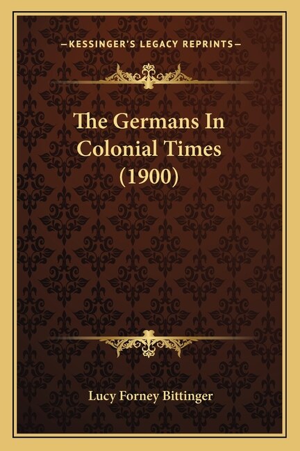 Front cover_The Germans In Colonial Times (1900)