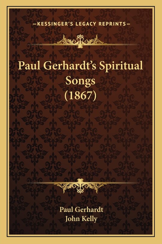 Front cover_Paul Gerhardt's Spiritual Songs (1867)