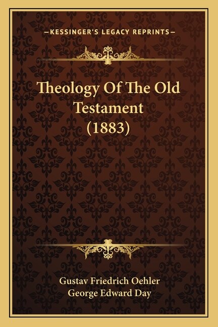 Front cover_Theology Of The Old Testament (1883)