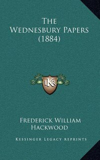 Couverture_The Wednesbury Papers (1884)