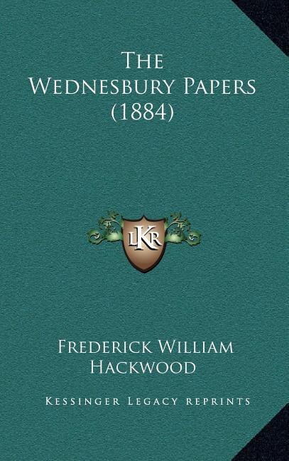 Couverture_The Wednesbury Papers (1884)