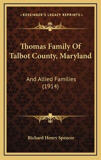 Couverture_Thomas Family Of Talbot County, Maryland