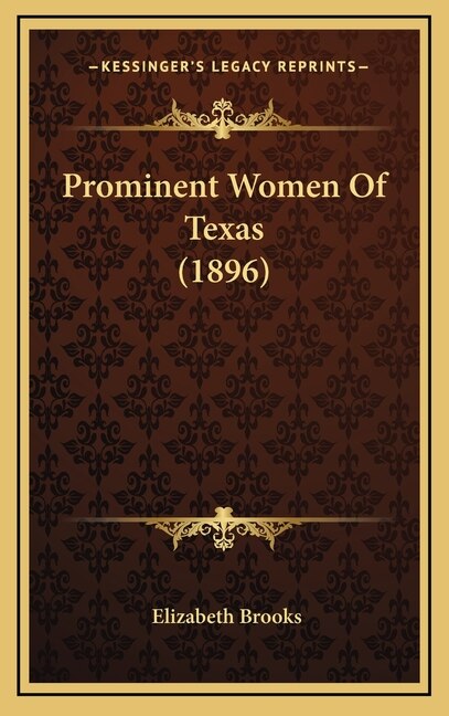 Couverture_Prominent Women Of Texas (1896)