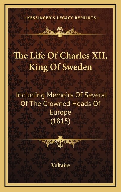 Front cover_The Life Of Charles XII, King Of Sweden