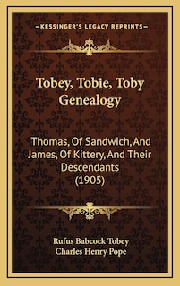 Front cover_Tobey, Tobie, Toby Genealogy